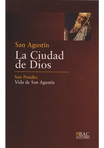 La Ciudad De Dios, Vida De San Agustín – REVTEC